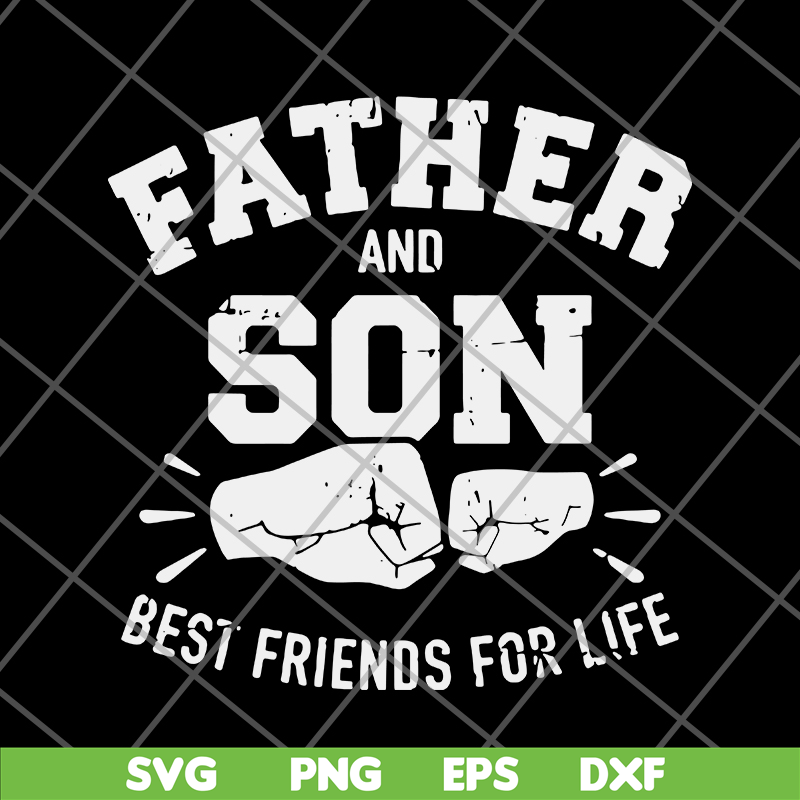 FTD29052110-Father and Son Best Friends For Life svg, png, dxf, eps digital file FTD29052110.jpg