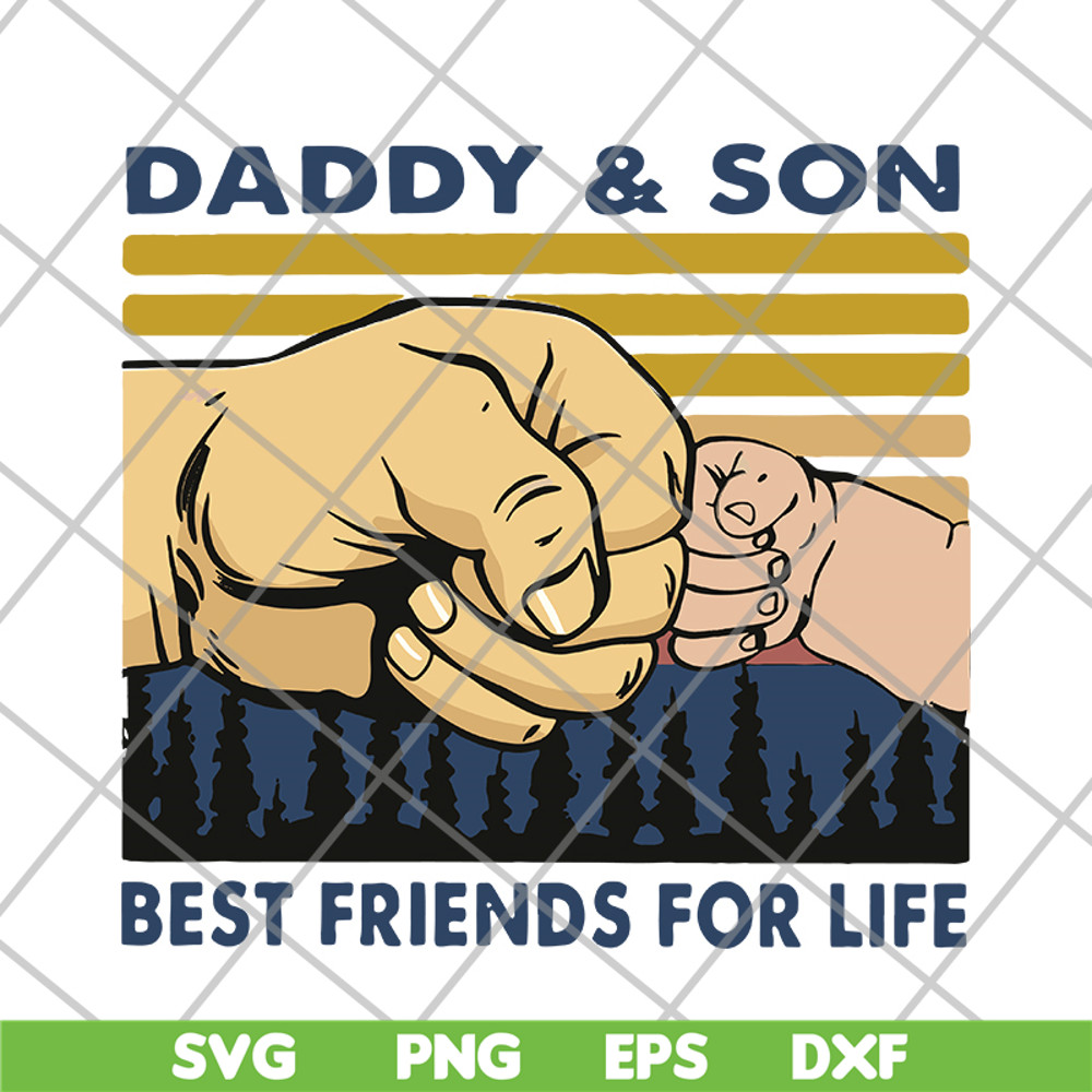 FTD29052116-Father and Son Best Friends For Life svg, png, dxf, eps digital file FTD29052116.jpg
