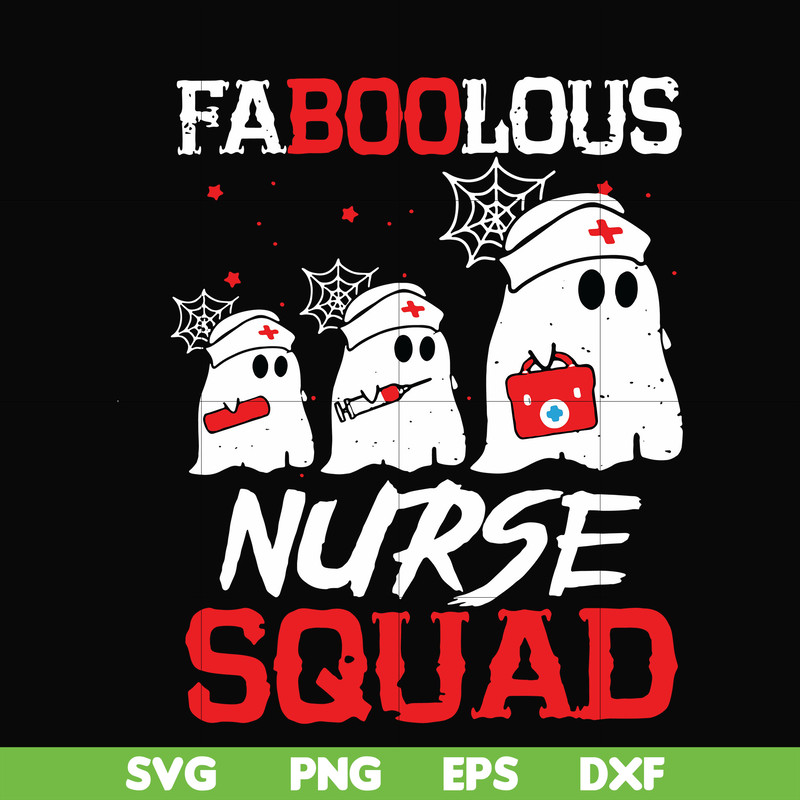 HLW0096-Faboolous nurse squad svg, png, dxf, eps digital file HLW0096.jpg