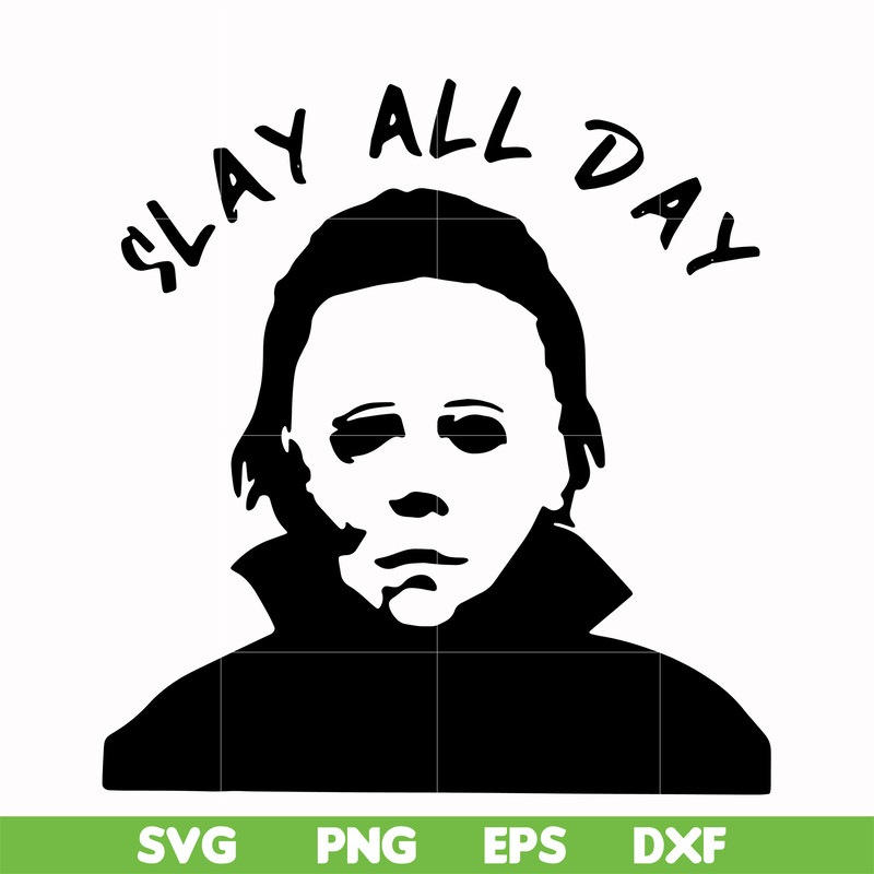 HLW0150-Slay all day svg, png, dxf, eps digital file HLW0150.jpg