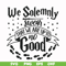 HRPT0002-We solemnly swear that we are up to no good svg, png, dxf, eps file HRPT0002.jpg