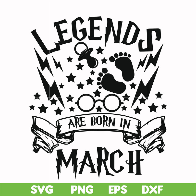 HRPT00024-Legends are born in March svg, png, dxf, eps file HRPT00024.jpg