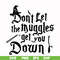 HRPT00042-Don't let the muggles get you down svg, png, dxf, eps file HRPT00042.jpg
