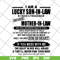 MTD03042121-I Am A Lucky Son In Law I Have A Freaking Awesome Mother In Law svg, Mother's day svg, eps, png, dxf digital file MTD03042121.jpg