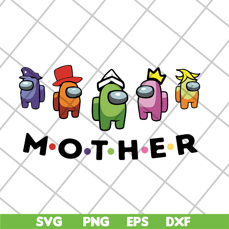 MTD04042120-Mother among us svg, Mother's day svg, eps, png, dxf digital file MTD04042120.jpg