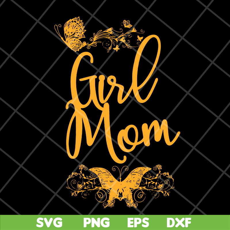 MTD05042130-Girl mom svg, Mother's day svg, eps, png, dxf digital file MTD05042130.jpg