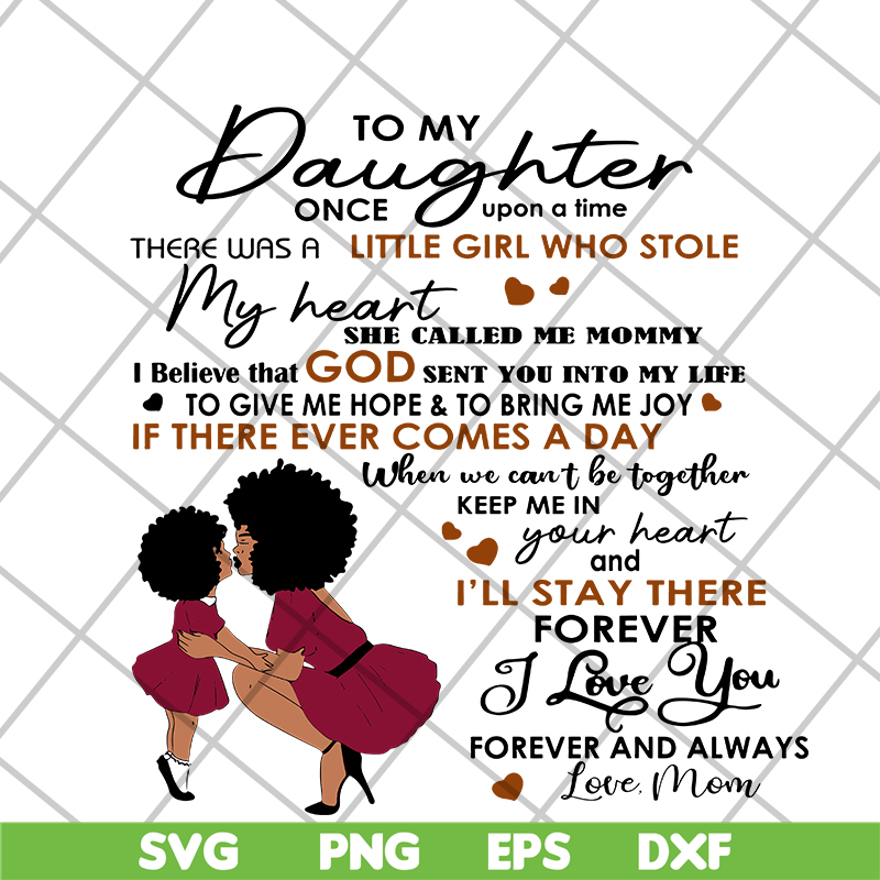 MTD05042135-To my daughter quotes svg, mothers day quotes svg, Mother's day svg, eps, png, dxf digital file MTD05042135.jpg