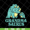 MTD05042137-Grandma saurus svg, Mother's day svg, eps, png, dxf digital file MTD05042137.jpg