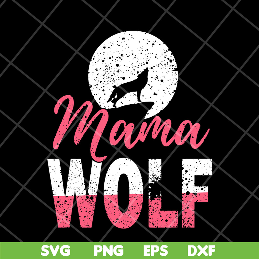 MTD13042108-mama wolf svg, Mother's day svg, eps, png, dxf digital file MTD13042108.jpg