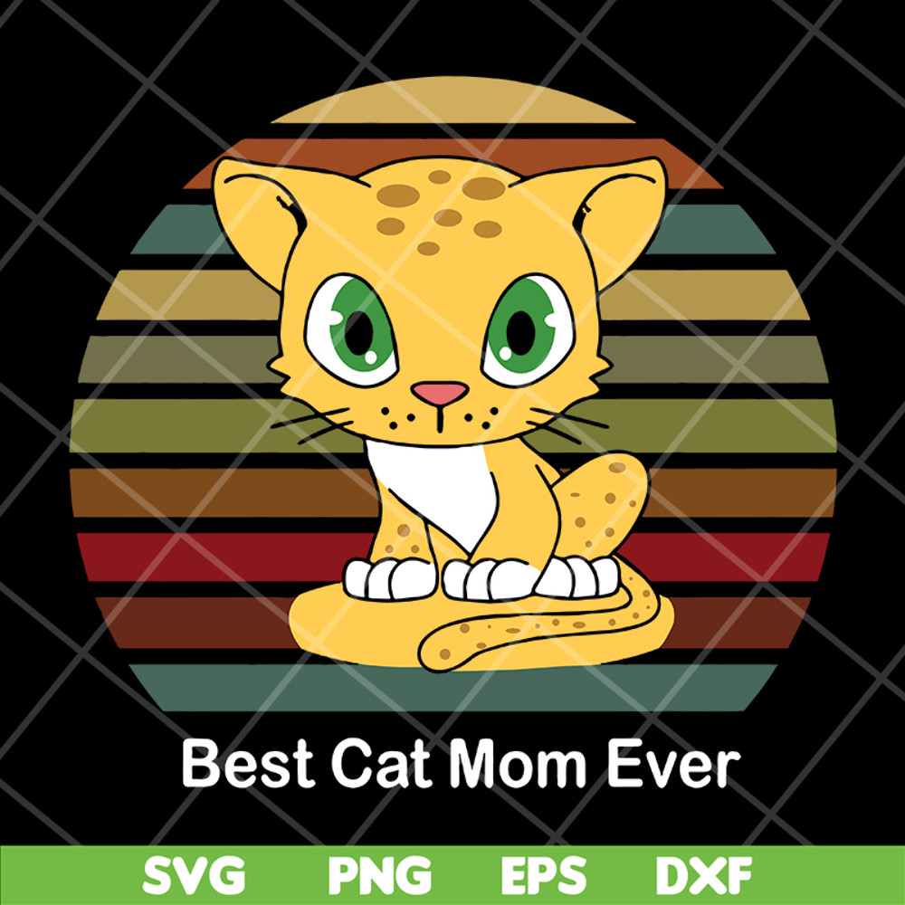 MTD13042115-Best cat mom ever svg, Mother's day svg, eps, png, dxf digital file MTD13042115.jpg