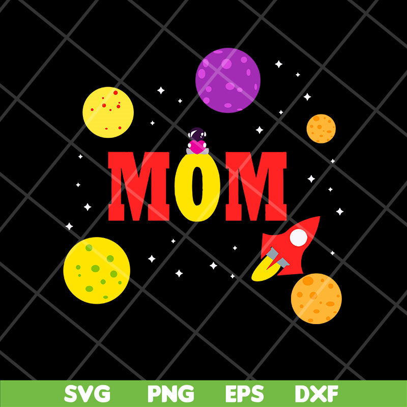 MTD13042121-Mom in the The universe svg, Mother's day svg, eps, png, dxf digital file MTD13042121.jpg