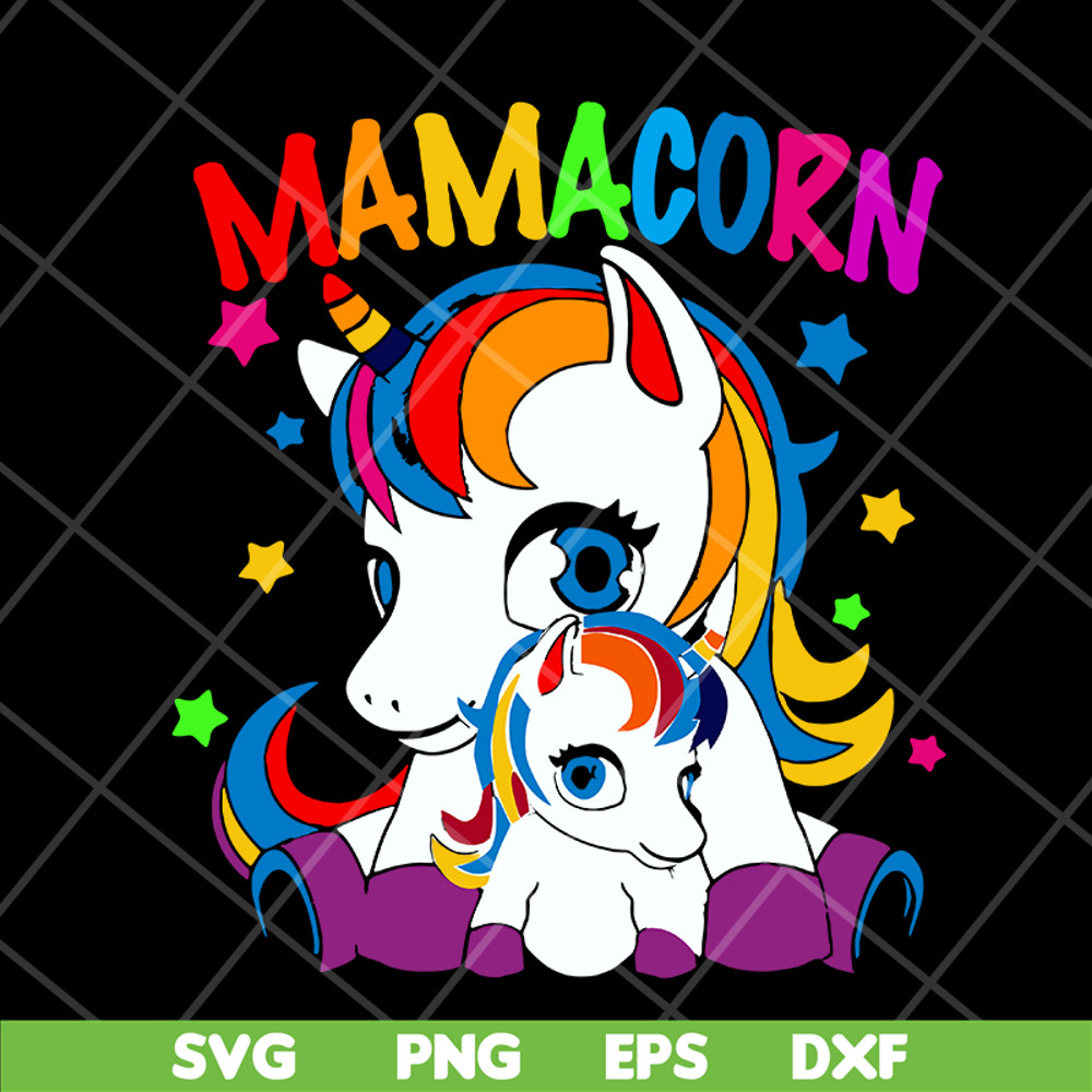 MTD16042122-Mamacorn svg, Mother's day svg, eps, png, dxf digital file MTD16042122.jpg