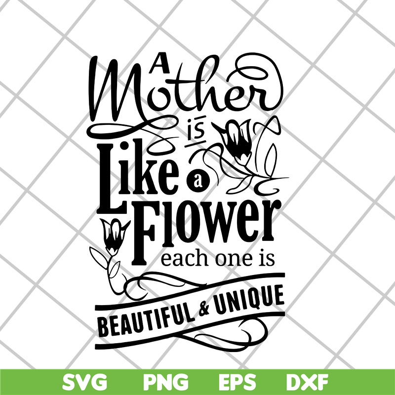 MTD26042116-Mother like flower svg, Mother's day svg, eps, png, dxf digital file MTD26042116.jpg