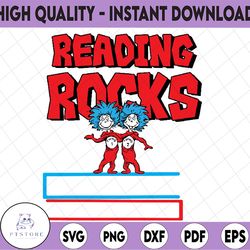 Reading Rocks svg, reading svg book thing one thing two Dr Seuss svg Read across America svg, dxf, png, clipart, sublima