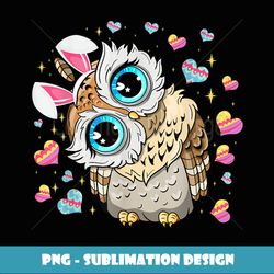 Easter Owl Bunny Ears Eggs Cute Animal Bird Men Women Kids - Stylish Sublimation Digital Download
