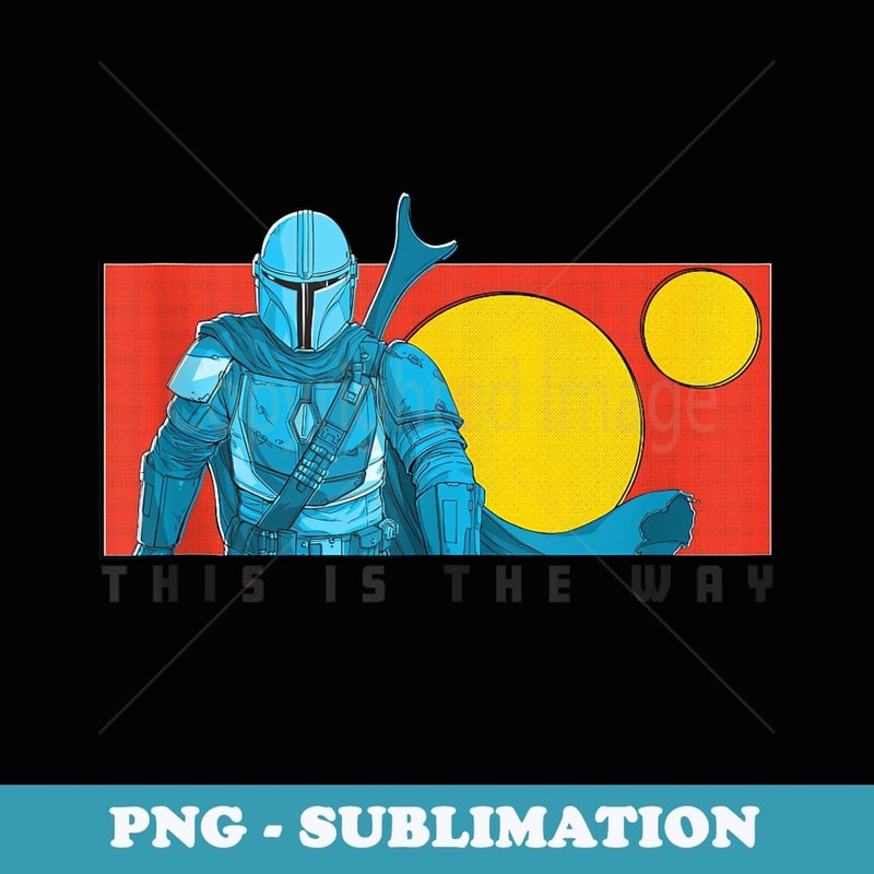 Star Wars The Mandalorian This Is The Way Cartoon Panel - Modern Sublimation PNG File