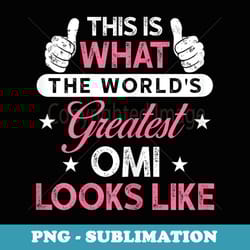 omi worlds greatest omi - instant sublimation digital download