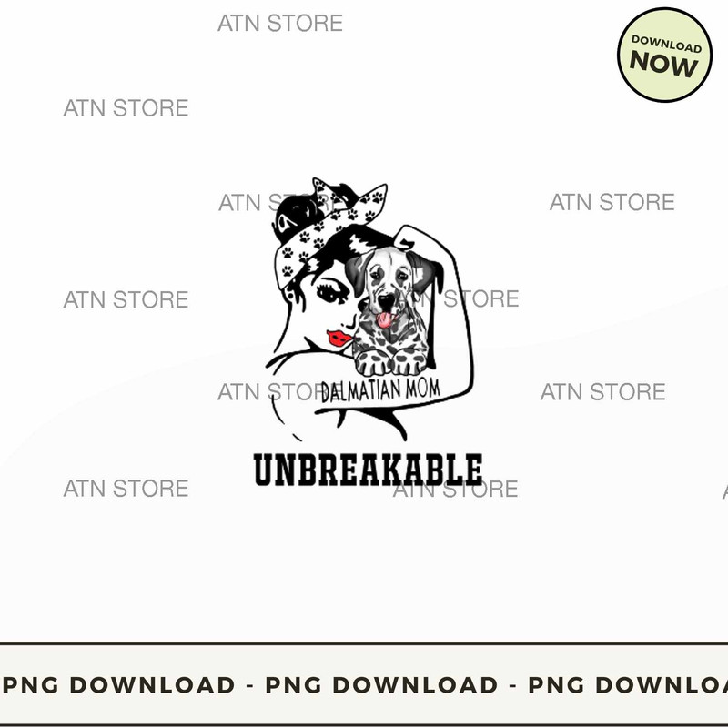 Unbreakable Dalmatian Mom .jpg