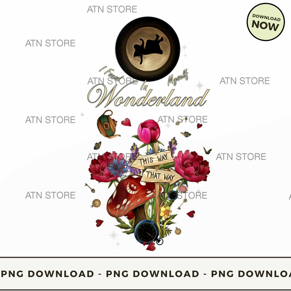 I FOUND MYSELF IN WONDERLAND ALICE IN WO.jpg