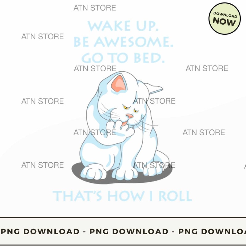 Wake up Be awesome go to bed.jpg