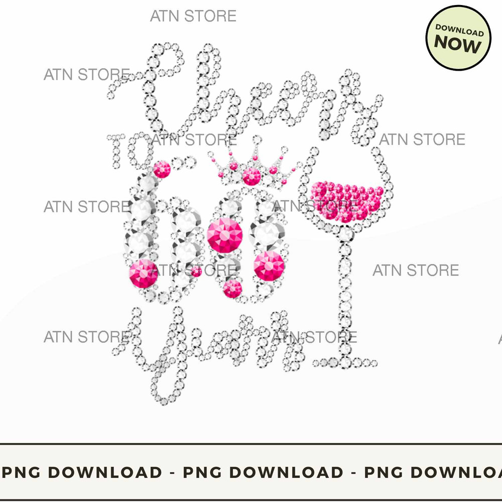 Cheers to 60 Years T-shirt 60th Birthday diamond wine Crown.jpg