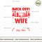 Back Off Crazy Albanian Wife Not Afraid Use Tees T-Shirt.jpg