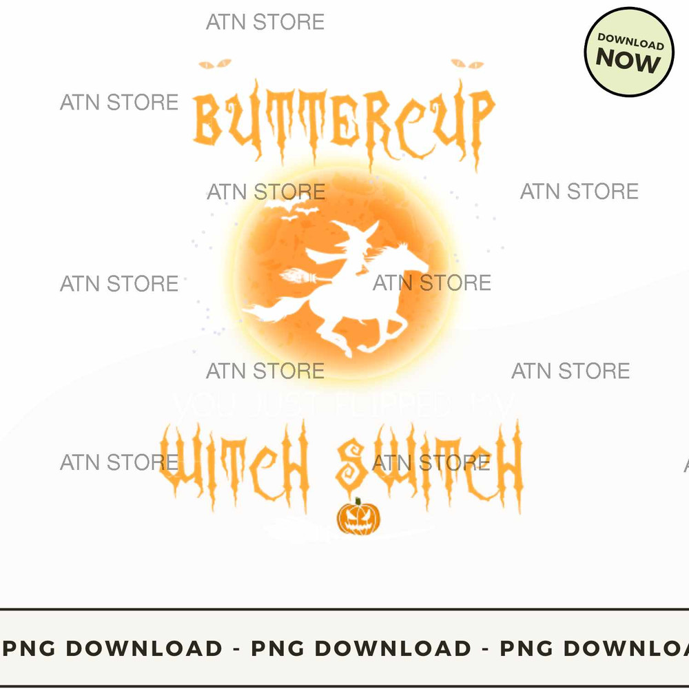 Buckle up buttercup you just flipped my witch switch .jpg