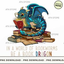 in a world of bookworms be a book dragon 34 high-quality png instant download, atn store