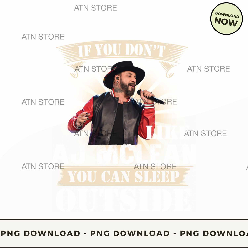 IN MY HOUSE IF YOU DONT LIKE AJ MCLEAN YOU CAN SLEEP OUTSIDE.jpg