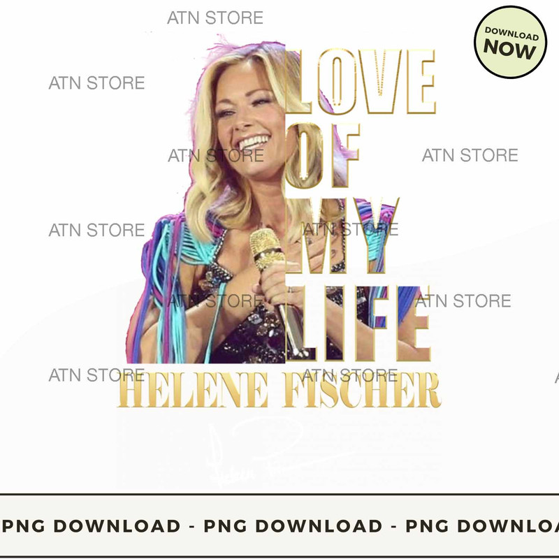 LOVE OF MY LIFE - HELENE FISCHER.jpg