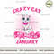 The crazy cat ladies are born in january.jpg