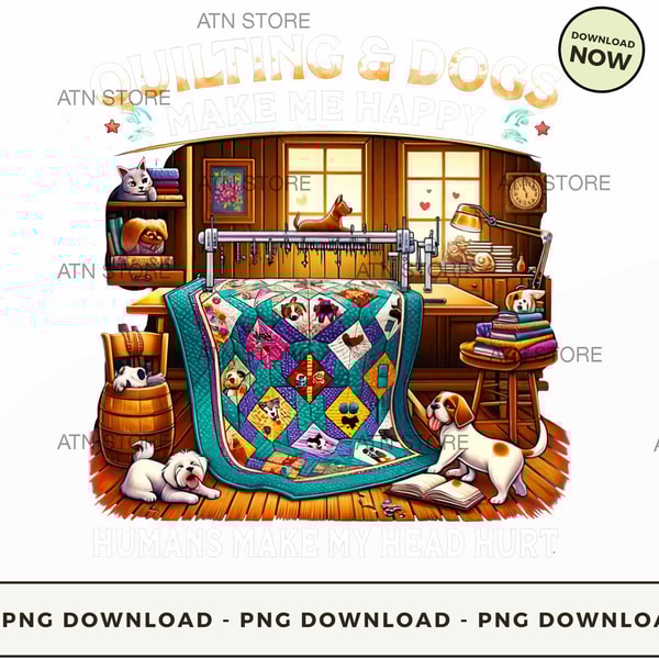 Quilting And Dogs Make Me Happy.jpg