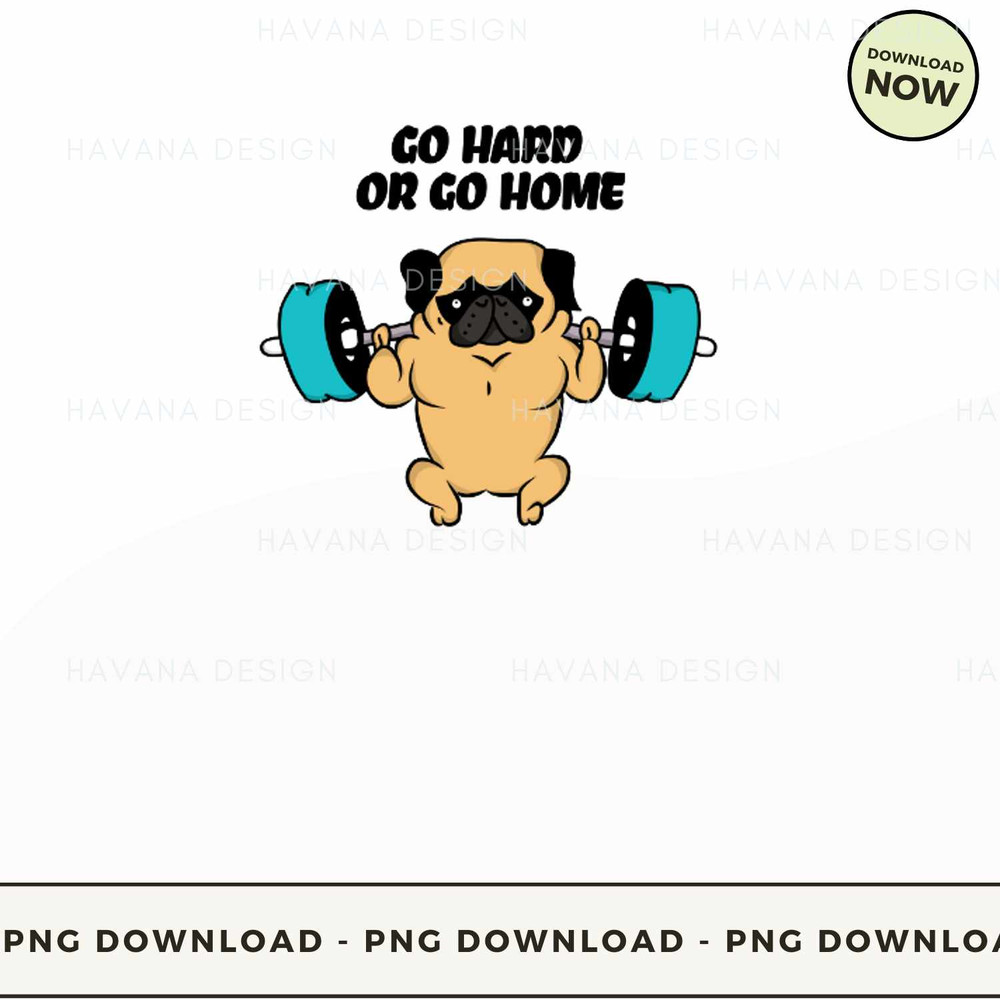 Pug - go hard.jpg