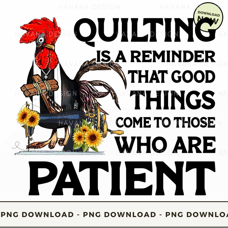 chicken-quilting-is-a-reminder-that-good-things-come-to-those-who.jpg