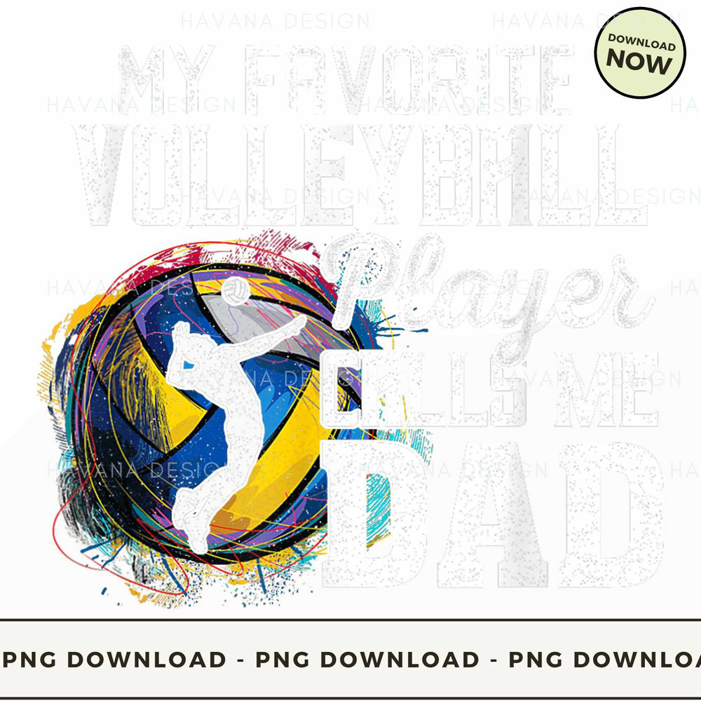 Favorite Volleyball Player Call Dad.jpg