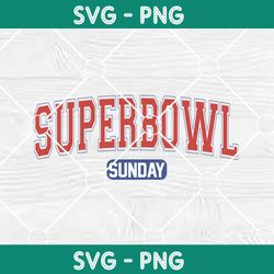 SuperBowl Sunday Svg, Superbowl 2024 Svg, Superbowl Champions 2024 svg