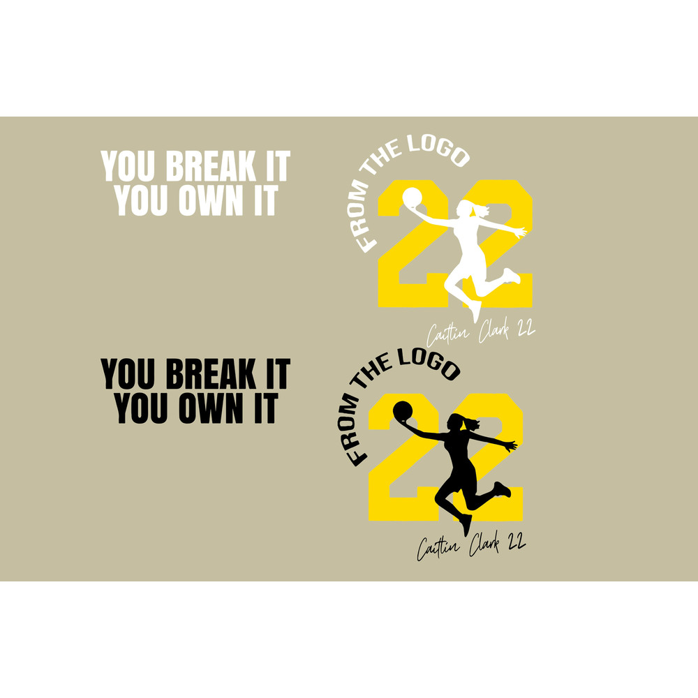 From The Logo 22 Caitlin Clark PNG files, You Break It You Own It Png, Caitlin Clark Basketball Png, Clark and clark Png, Gifts..jpg