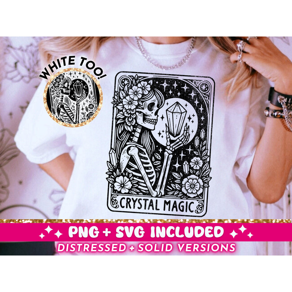 Crystal Magic Tarot Card SVG PNG, Witchy Crystals Skeleton Sublimation Design, Celestial Gothic T-Shirt png SVG Cut File, Digital Download.jpg