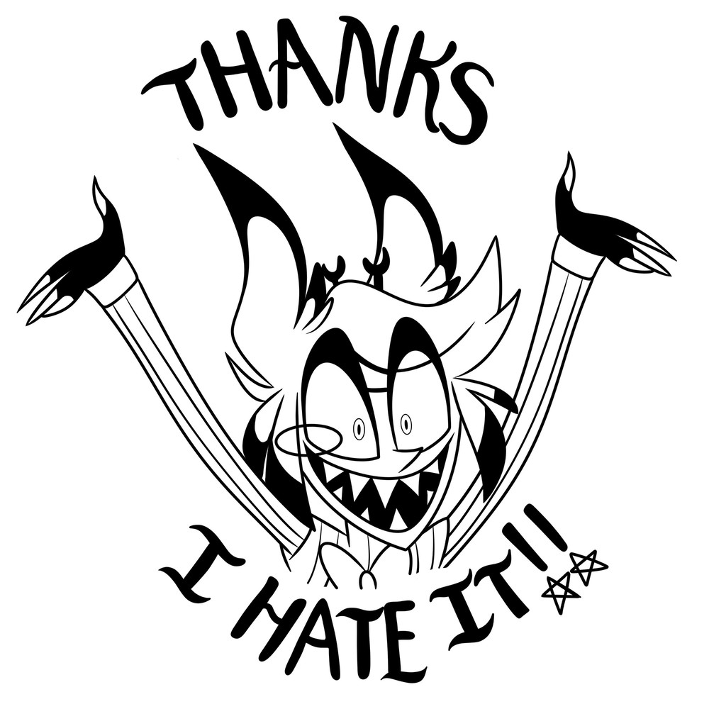 Thanks, I Hate It! Alastor Graphic Cricut PNGSVG Sublimation Image Digital Download.jpg