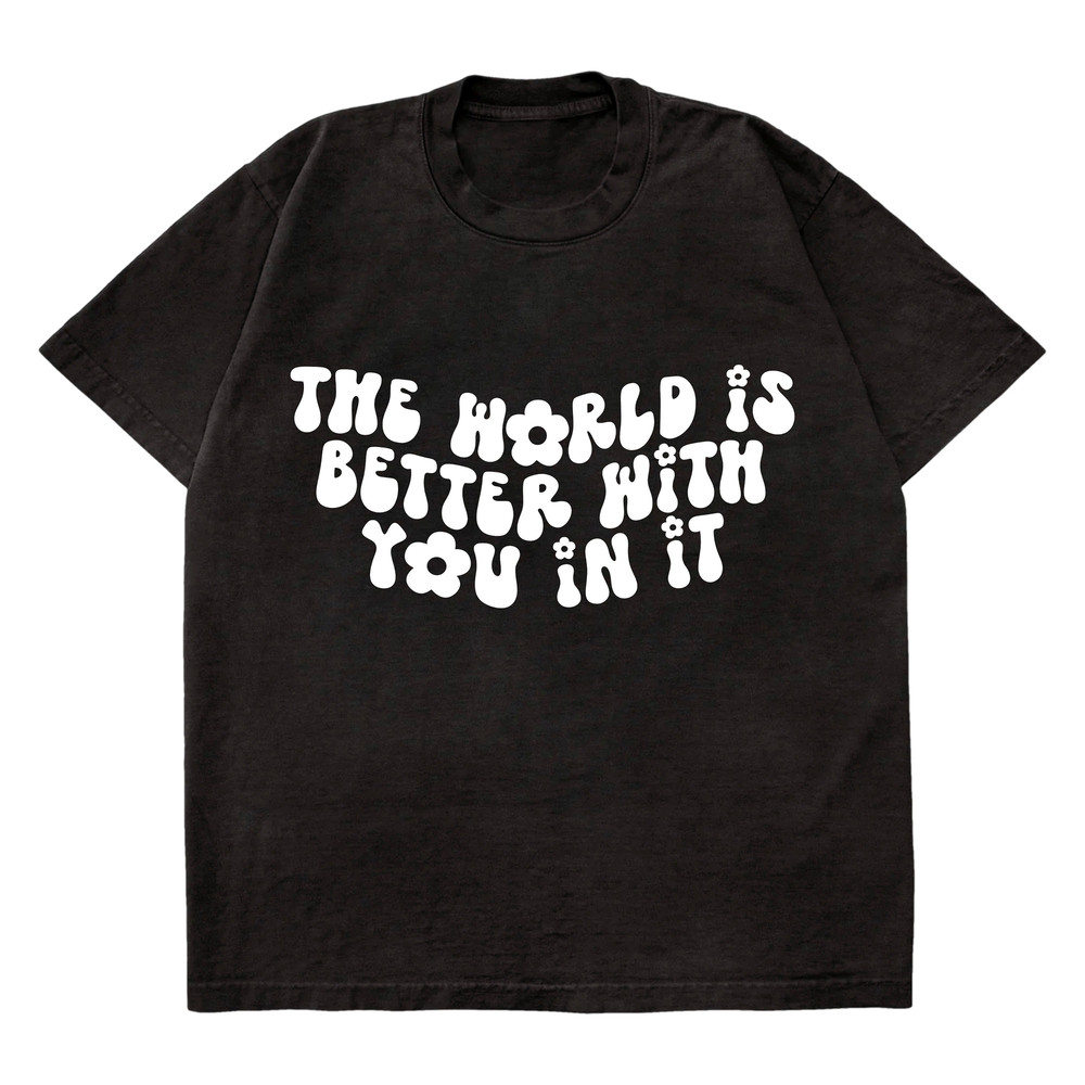 The World Is Better With You In It SVGPNG Cut File DIY Crafts for Cricut.jpg