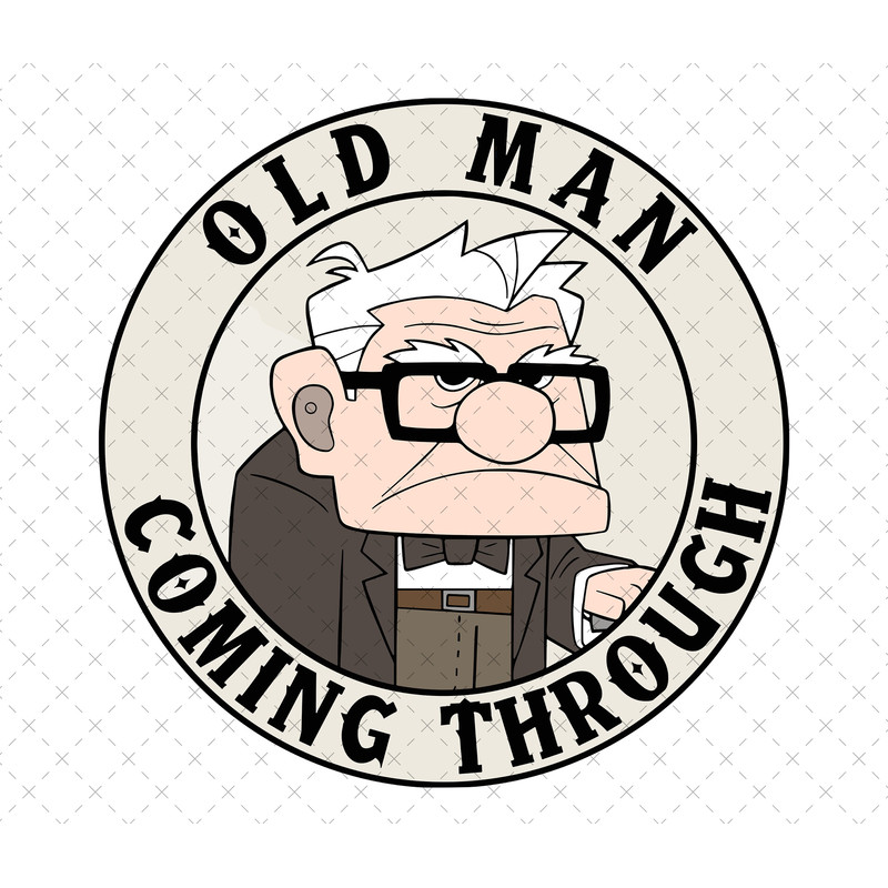 Old Man Coming Trough Png Svg, Cricut Svg, Up Svg, Up Png, Adventure is Out There Png Svg, Carl Fredricksen Russell Dug, Kevin House Balloon.jpg