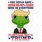 Trump 2024 Png, You Could Save 20-40 More On Everything By Switching Back To Trump Png, Awakened Patriot Png, Make America Great Again Png.jpg