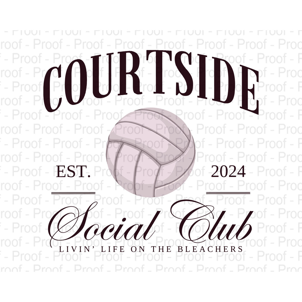 Volleyball Mom SVG, Courtside Social Club, Volleyball SVG, Volleyball Shirt SVG, Volleyball Season.jpg
