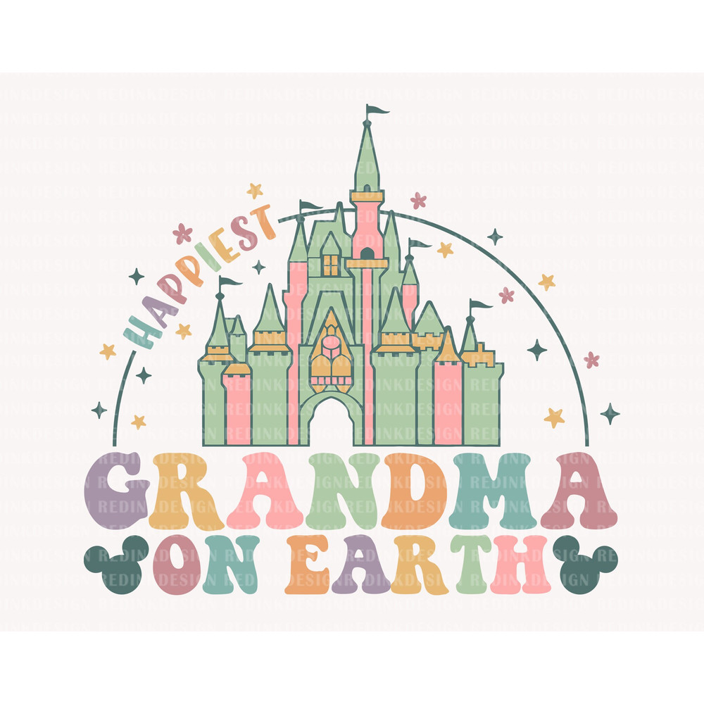 Happiest Grandma On Earth Svg, Magical Castle Svg, Family Vacation Svg, Vacay Mode Svg, Magical Kingdom Svg, Family Shirt, Digital Download.jpg
