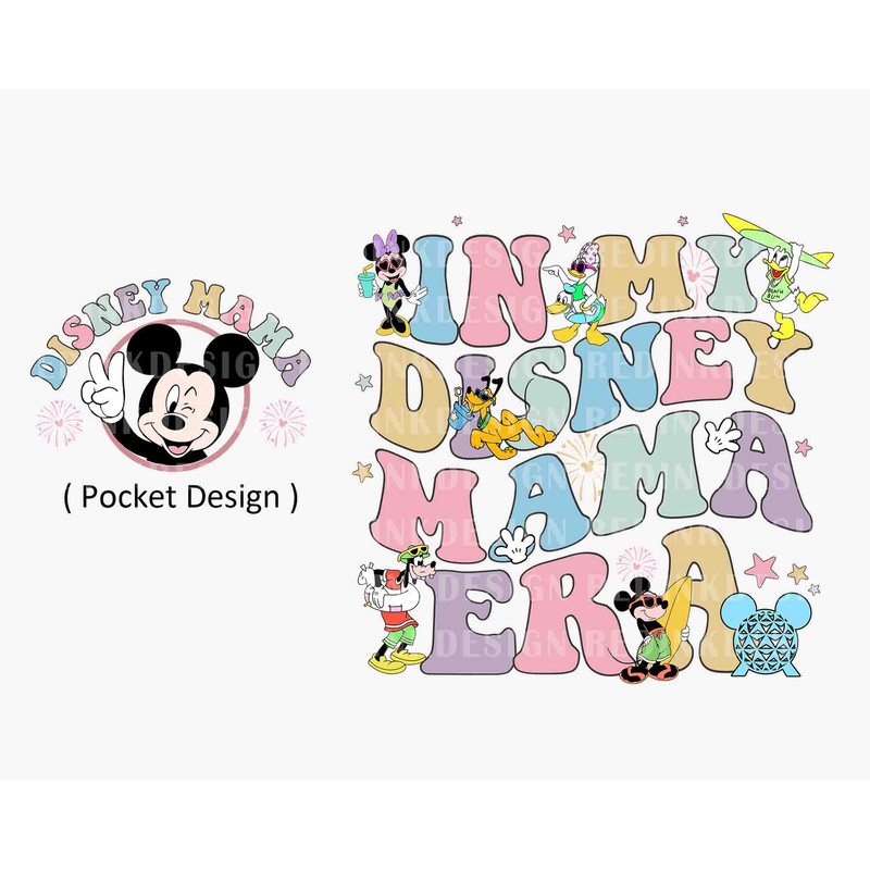 In My Mama Era PNG, Family Vacation Png, Mother's Day Png, Mouse Mama Png, Family Trip Png, Magical Kingdom, Gift For Mom, Mama Shirt Design.jpg