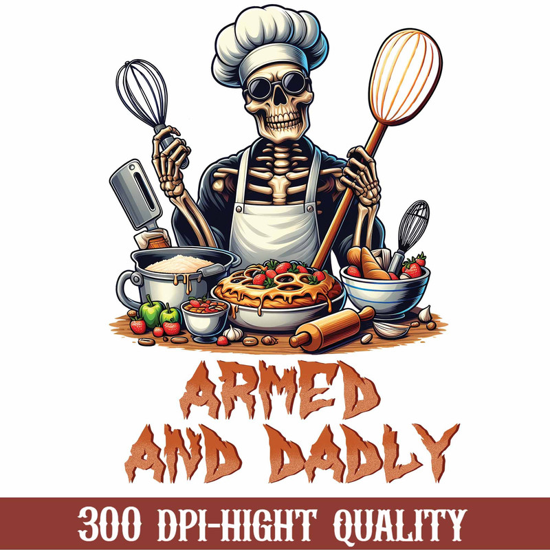 Armed And Dadly Png, Father's Day Png, Dad Joke Png, Funny Dad Png, Vintage Armed And Dadly Dad Png, Best Gift For Dad.jpg