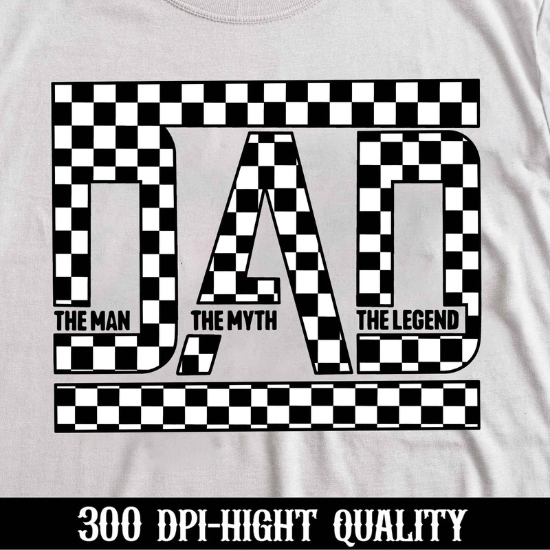 Checkered Dad Png, Dad The Man The Myth The Legend Png, Best Dad Ever Png, Father's Day Png, Funny Dad Png, Birthday Dad Png, Papa Png.jpg