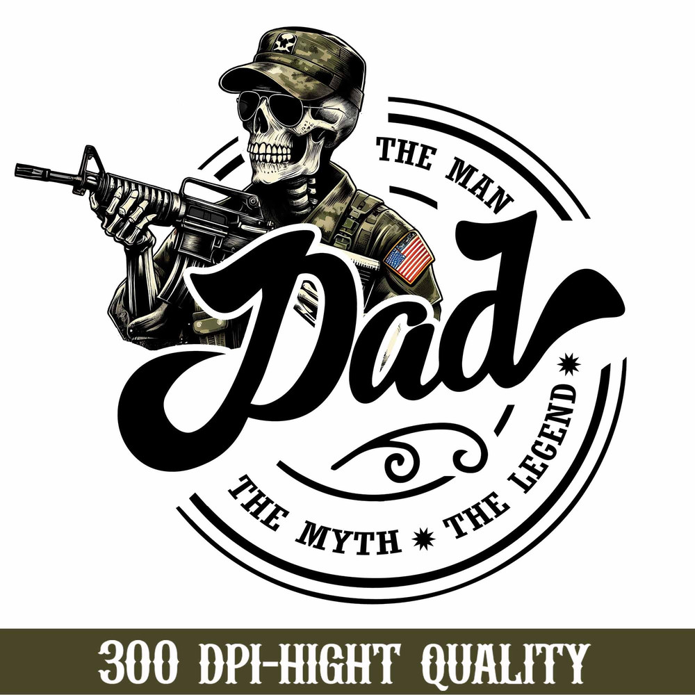 Dad The Man The Myth The Legend Png, Father's Day Png, Hero Dad Png, Veteran Dad Png, Birthday Dad Png, Best Gift For Dad.jpg