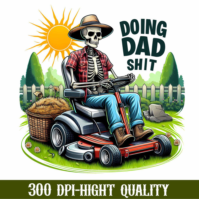 Funny Doing Dad Shit Png, Dad Joke Png, Funny Skeleton Png, Father's Day Png, Best Gift For His, Trendy Dad Tshirt, Digital Download.jpg