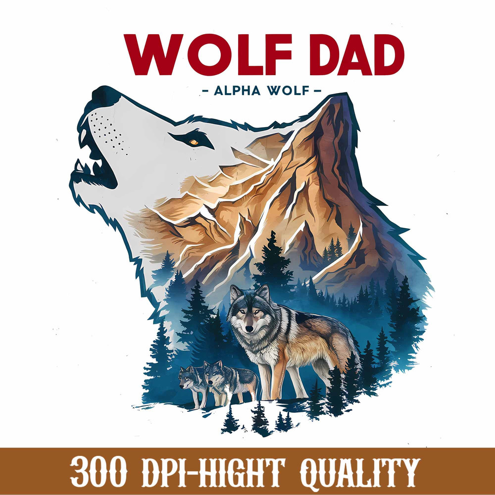 Strong Wolf Dad Png, Cool Alpha Wolf Png, Father's Day Png, Papa Png, Funny Dad Png, Birthday Dad Png, Best Gift For Dad.jpg